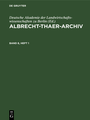 cover image of Albrecht-Thaer-Archiv. Band 8, Heft 1